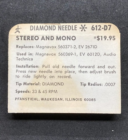 0612-D7 Pfanstiehl * Magnavox  560371-2, EV 267ID Stylus