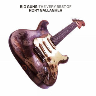 Rory Gallagher : Big Guns - The Very Best Of Rory Gallagher (2xSACD, Hybrid, Multichannel, Comp, RM)