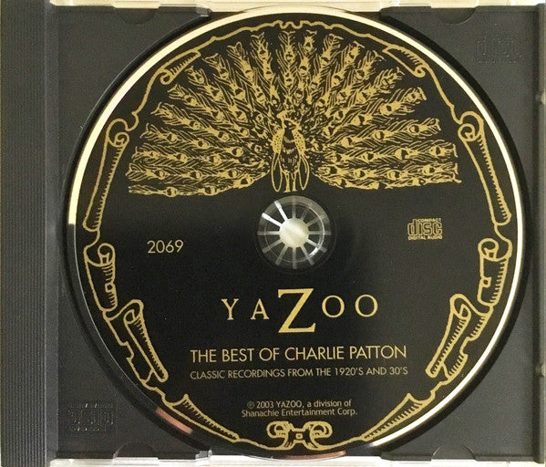 Charley Patton : The Best Of Charlie Patton (Classic Recordings From The 1920's And 30's) (CD, Comp, RM)