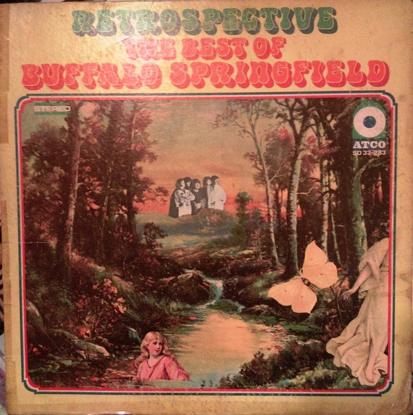 Buffalo Springfield : Retrospective - The Best Of Buffalo Springfield (LP, Comp, CP )