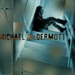 Michael McDermott (3) : Michael McDermott (CD, Album)