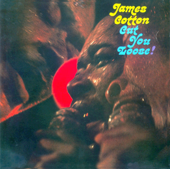James Cotton : Cut You Loose! (CD, Album, RE)