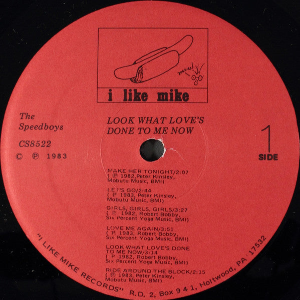 The Speedboys : Look What Love's Done To Me Now (LP, Album)