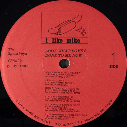 The Speedboys : Look What Love's Done To Me Now (LP, Album)