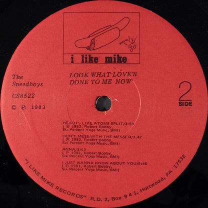 The Speedboys : Look What Love's Done To Me Now (LP, Album)