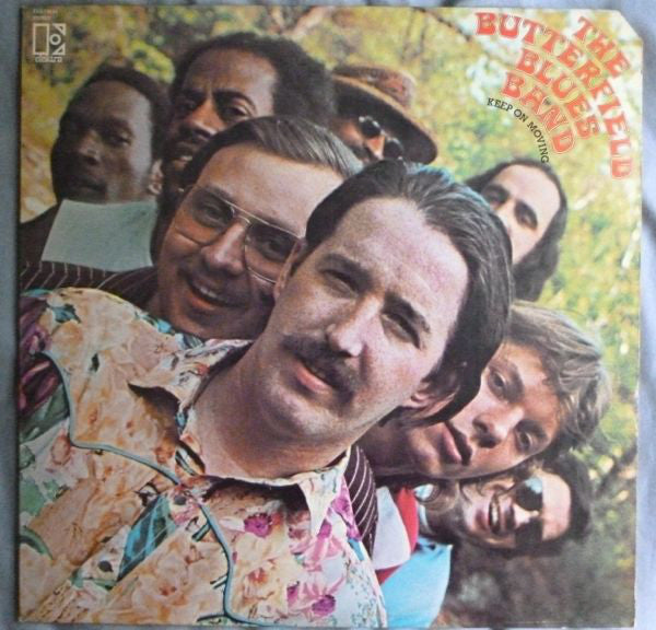 The Butterfield Blues Band* : Keep On Moving (LP, Album, RP, Pit)