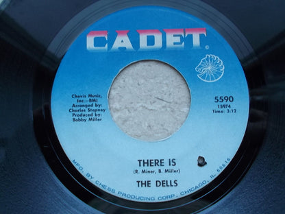 The Dells : There Is / Show Me (7", Single)