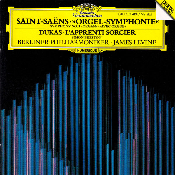 Saint-Saëns* / Dukas*, Simon Preston, Berliner Philharmoniker, James Levine (2) : »Orgel-Symphonie« = Symphony No. 3 »Organ« = »Avec Orgue« / L'Apprenti Sorcier (CD, Album, PDO)