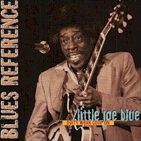 Little Joe Blue : Dirty Work Goin' On (CD, Album)