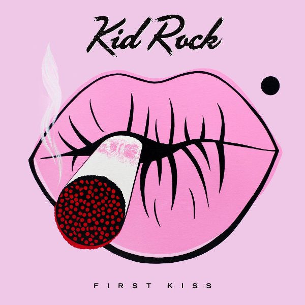 Kid Rock : First Kiss (CD, Album, Exp)
