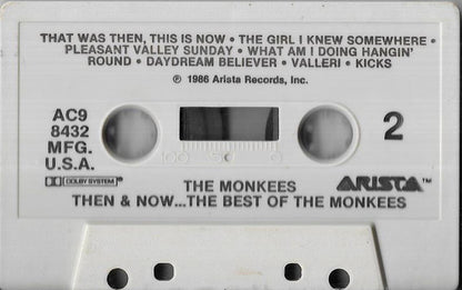 The Monkees : Then & Now... The Best Of The Monkees (Cass, Comp, Club)