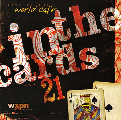 Various : Live At The World Cafe: In The Cards Vol. 21 (CD, Comp)