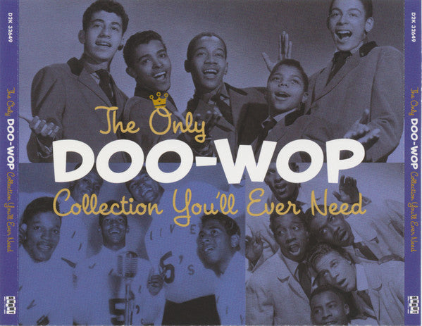 Various : The Only Doo-Wop Collection You'll Ever Need (2xCD, Comp)