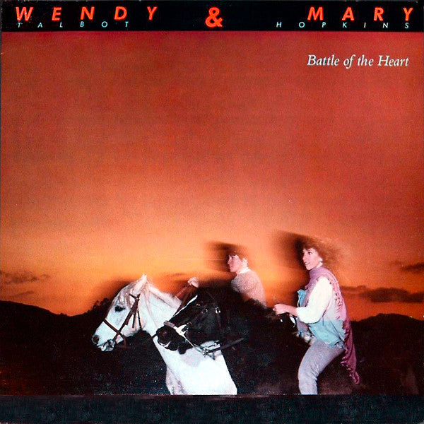 Wendy & Mary* : Battle Of The Heart (LP, Album)