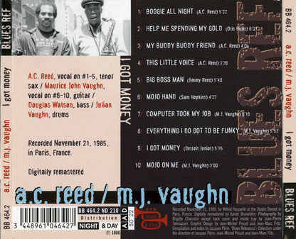 A.C. Reed / Maurice John Vaughn : I Got Money (CD, Album, RE, RM, Dig)