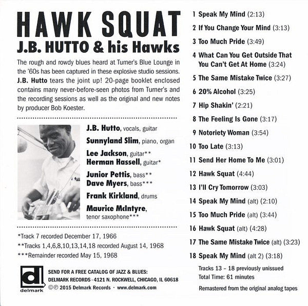 J.B. Hutto & The Hawks With Sunnyland Slim : Hawk Squat (CD, Album, RE, RM, Dig)