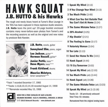 J.B. Hutto & The Hawks With Sunnyland Slim : Hawk Squat (CD, Album, RE, RM, Dig)