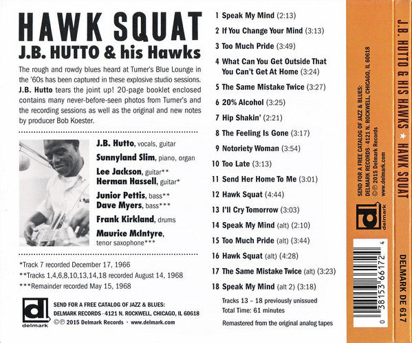 J.B. Hutto & The Hawks With Sunnyland Slim : Hawk Squat (CD, Album, RE, RM, Dig)