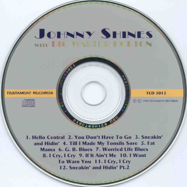 Johnny Shines With Big Walter Horton* : Johnny Shines With Big Walter Horton (CD, Album, RE)
