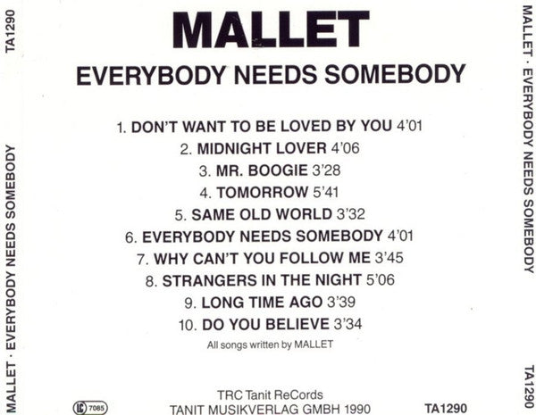 Mallet : Everybody Needs Somebody (CD, Album)