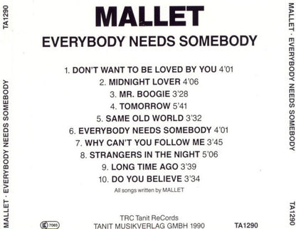 Mallet : Everybody Needs Somebody (CD, Album)