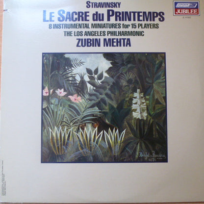 Stravinsky*, Los Angeles Philharmonic Orchestra, Zubin Mehta : Le Sacre Du Printemps / 8 Instrumental Miniatures For 15 Players (LP, Album)
