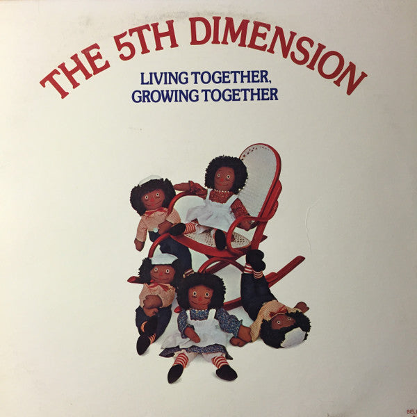 The Fifth Dimension : Living Together, Growing Together (LP)