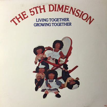 The Fifth Dimension : Living Together, Growing Together (LP)