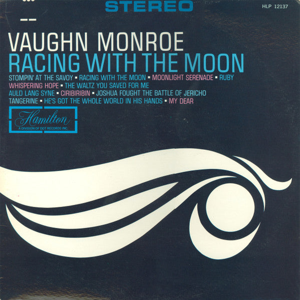 Vaughn Monroe : Racing With The Moon (LP, Comp)