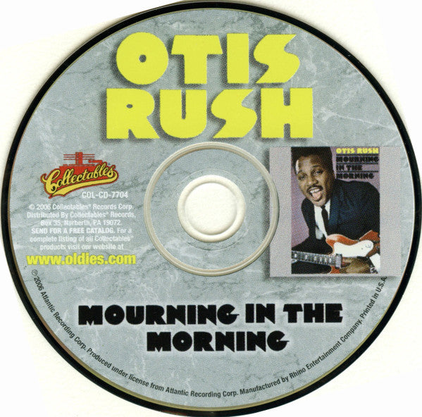 Otis Rush : Mourning In The Morning (CD, Album, RE)