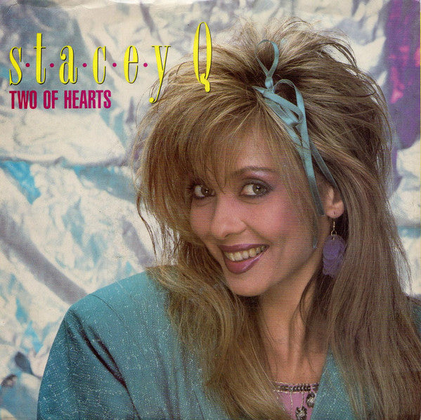 Stacey Q : Two Of Hearts (7", Single, SP)