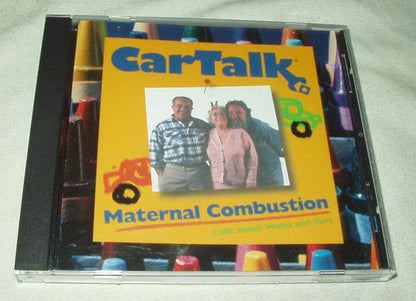 Car Talk : Maternal Combustion: Calls About Moms And Cars (CD)