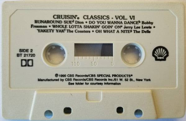 Various : Cruisin' Classics Vol. VI (Cass, Comp, Promo, Dol)