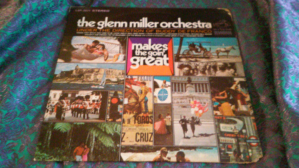 The Glenn Miller Orchestra with Buddy DeFranco : Makes The Goin' Great (LP, Album)