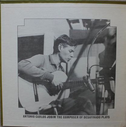 Antonio Carlos Jobim : The Composer Of Desafinado, Plays (LP, Album, RE)