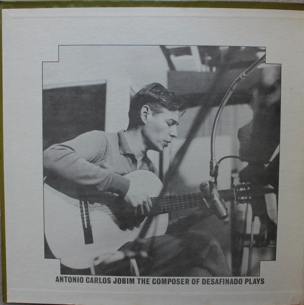 Antonio Carlos Jobim : The Composer Of Desafinado, Plays (LP, Album, RE)