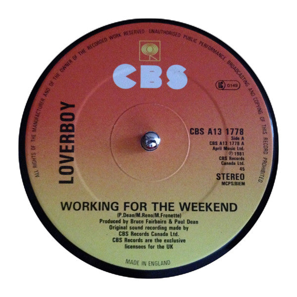 Loverboy : Working For The Weekend b/w Turn Me Loose/The Kid Is Hot Tonite LIVE (12", Maxi)