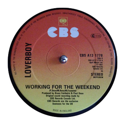 Loverboy : Working For The Weekend b/w Turn Me Loose/The Kid Is Hot Tonite LIVE (12", Maxi)