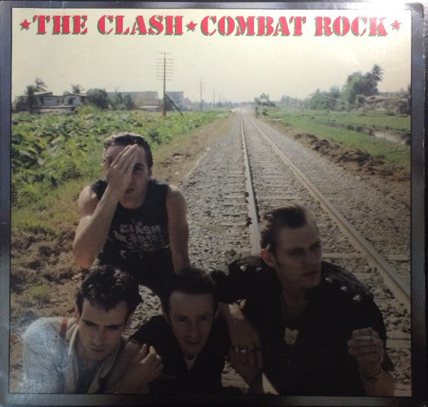 The Clash : Combat Rock (LP, Album, RE, RP)