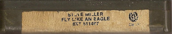 Steve Miller Band : Fly Like An Eagle (8-Trk, Album, Club)