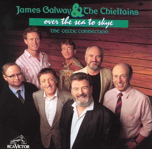 James Galway & The Chieftains : Over The Sea To Skye (CD, Album, Club)