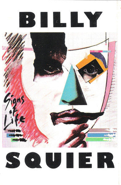 Billy Squier : Signs Of Life (Cass, Album, Club)