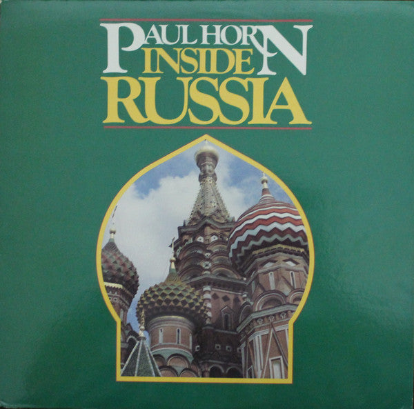 Paul Horn : Inside Russia (LP, Album)