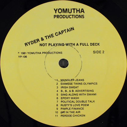 Ryder And The Captain* : Not Playing With A Full Deck (LP)