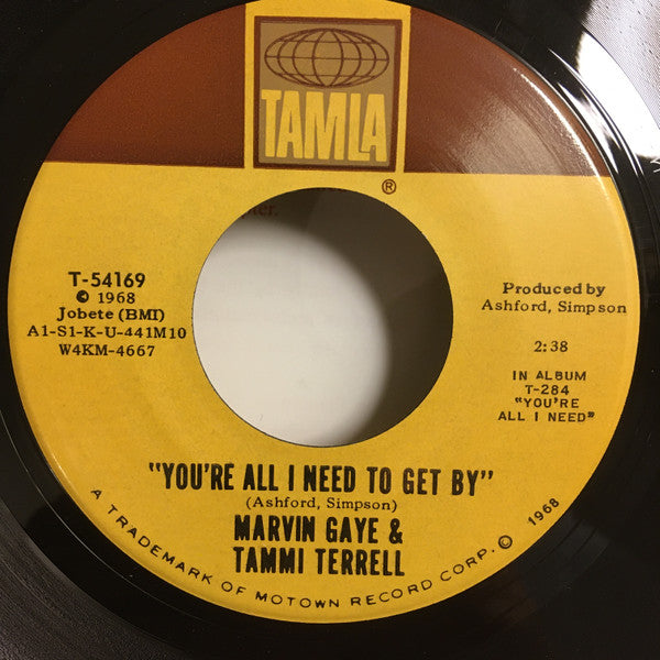 Marvin Gaye & Tammi Terrell : You're All I Need To Get By (7", Single, Roc)