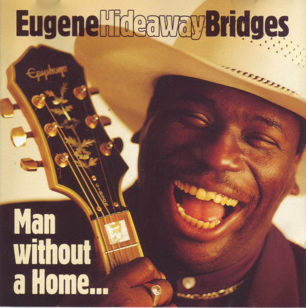 Eugene Hideaway Bridges* : Man Without A Home… (CD, Album)