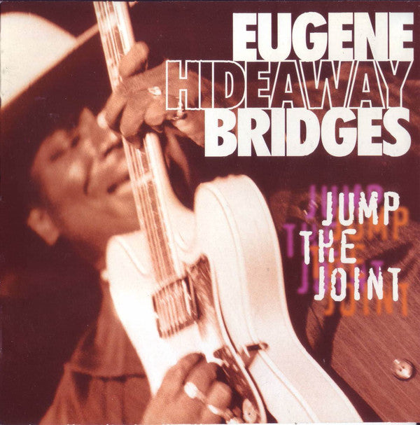 Eugene Hideaway Bridges* : Jump The Joint (CD, Album)