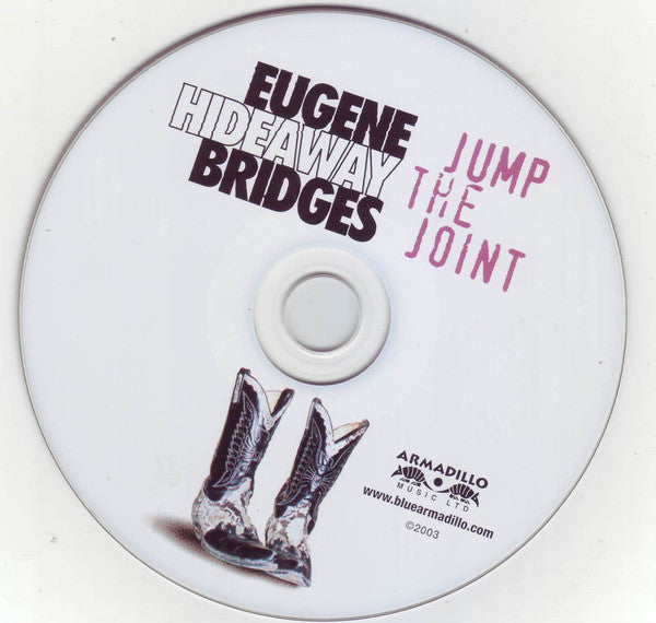 Eugene Hideaway Bridges* : Jump The Joint (CD, Album)