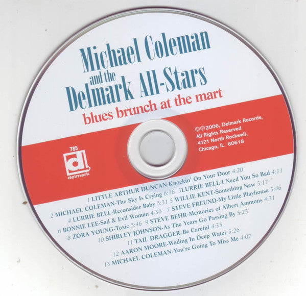Michael Coleman (2) And The Delmark All-Stars : Blues Brunch At The Mart (CD, Album)