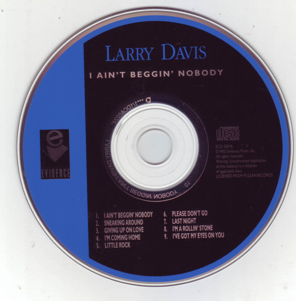 Larry Davis (4) : I Ain't Beggin' Nobody (CD, Album)